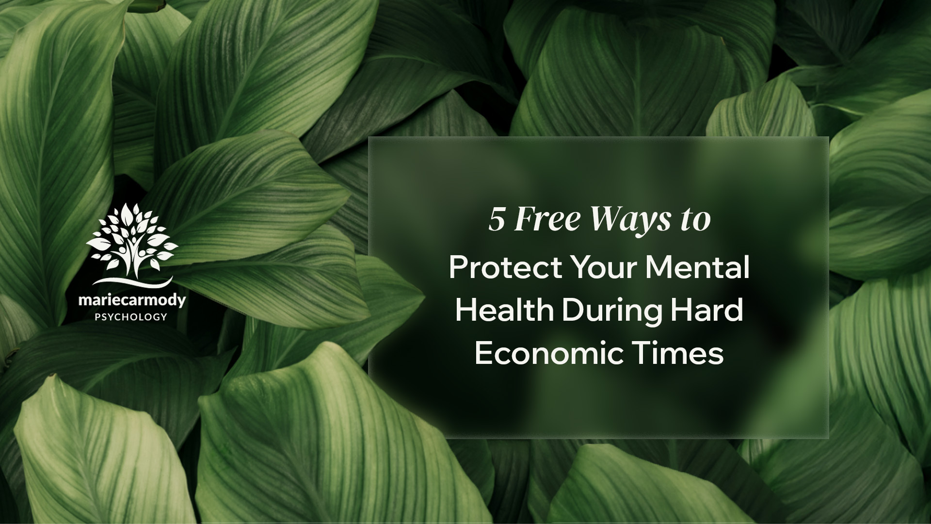 Protect Your Mental Health During Hard Economic Times